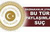 Başbakanlık uyardı: Bu tür paylaşımlar suç