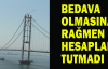 Bedava olmasına rağmen hesap tutmadı