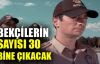  Çarşı ve mahalle bekçilerinin sayısı 30 bine çıkarılacak