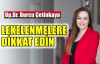 Çetinkaya: Lekelenmelere dikkat edin