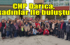 CHP Darıca kadınlar ile buluştu