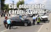 Cip otomobile çarptı:3 yaralı