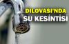  Dilovası'nda su kesintisi