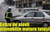 Gebze'de alevli otomobilin motoru tutuştu