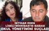 İntihar eden liseli Mihriban'ın babası okul yönetimini suçladı