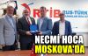  Necmi hoca Moskova'da 