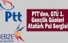 PTT’den, GTÜ 1. Gençlik Günleri Atatürk Pul Sergisi