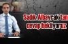  Sadık Albayrak'dan cevap bekliyoruz