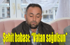 Şehit babası: Vatan sağolsun 