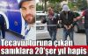   Tecavüz turuna çıkan sanıklara 20'şer yıl hapis