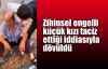  Zihinsel engelli küçük kızı taciz ettiği iddiasıyla dövüldü