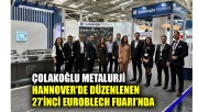 Çolakoğlu Metalurji, yüksek teknoloji çözümlerini EuroBLECH’te sektör profesyonelleriyle paylaştı